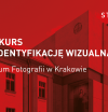 Konkurs na Identyfikację dla Muzeum Fotografii w Krakowie – etap I