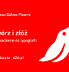#STGUczyta Francisco Gálvez Pizarro “Stwórz i złóż. Wprowadzenie do typografii”